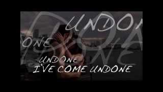 &#39;Undone&#39; Lyric Video