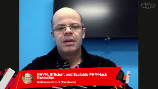 En, HHVM: Efficient and Scalable PHP/Hack Execution / Guilherme Ottoni