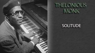 THELONIOUS MONK - SOLITUDE