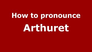 How to pronounce Arthuret