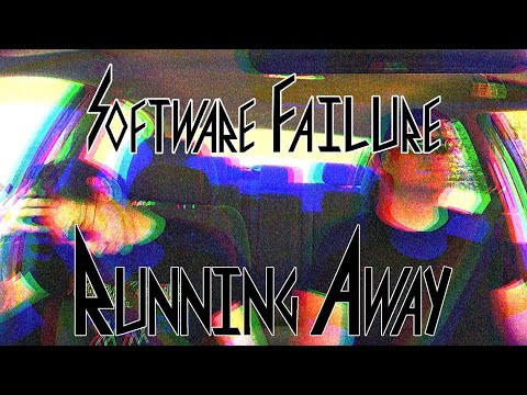 Software Failure - Running Away (Official Lyric Video)