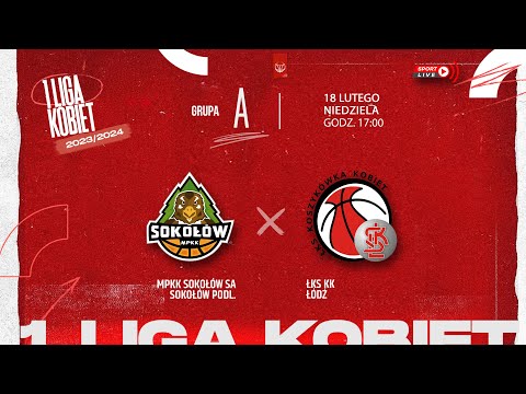 MPKK Sokołów SA Sokołów Podl. -  ŁKS KK Łódź (1 LK)