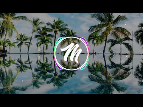 Nasty - Chill Mashup 2018