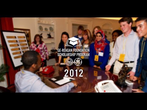 The 2012 GE-Reagan Foundation Scholarship Program