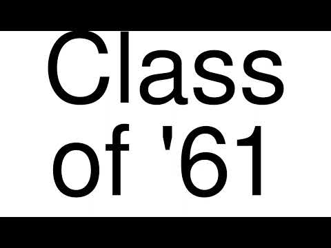 How to Pronounce correctly Class of '61 (Movie)