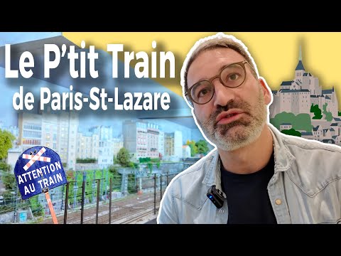 Le P'tit Train de Paris Saint-Lazare