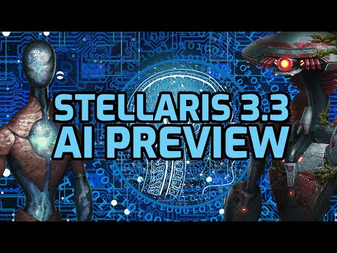 Stellaris 3.3 AI Preview – Big Improvements Planned – Dev Diary 235
