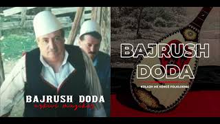 Bajrush Doda, Hajdar Doda & Zenun Gashi - Tre Kapetanat