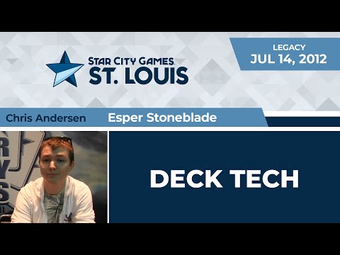 SCGSTL: Deck Tech - Esper Stoneblade with Chris Andersen | Legacy