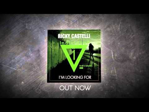 Ricky Castelli - I'm Looking For (Original Mix)