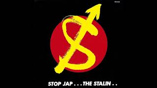 THE STALIN - Stop Jap LP (1982)