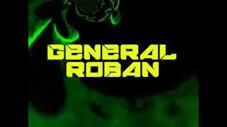 General Roban - Greatest Wish