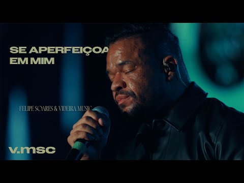 Se Aperfeiçoa E Mmim - Videira Msc