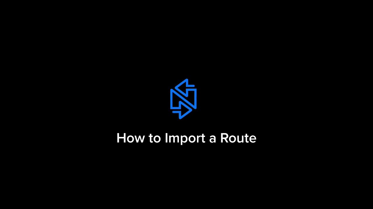 How to Import a Route