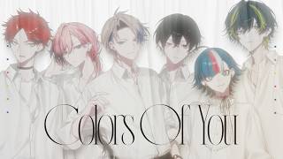 【Gray Sheep】「Colors Of You」MV