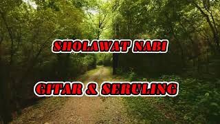 Download lagu SHOLAWAT NABI Gitar dan Seruling mp3