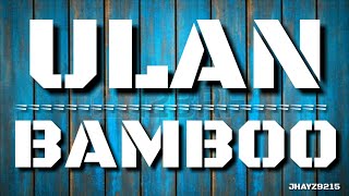 ULAN - BAMBOO (rivermaya) ☆Lyric Video☆
