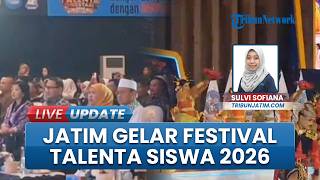 Ajang Talenta Siswa Jatim 2026 Dibuka, Bukti Jawa Timur Cetak Siswa Unggul Berprestasi