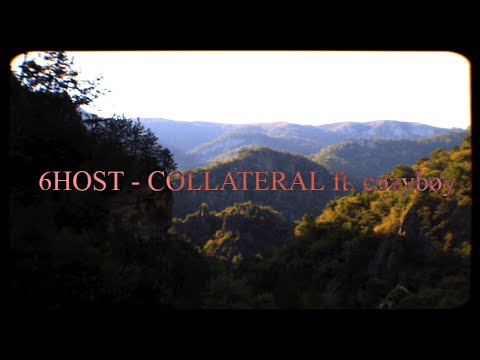 6HOST - COLLATERAL ft. cøzybøy (lyric video)