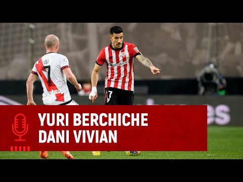 🎙️ Yuri Berchiche & Dani Vivian | post Rayo Vallecano 0-0 Athletic Club | J24 LaLiga