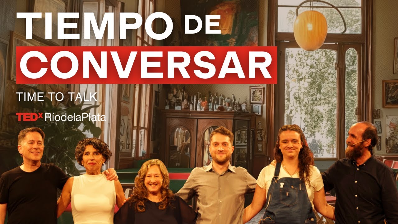 Escalas de tiempo | Tiempo de conversar  | TEDxRiodelaPlata