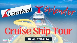 FULL SHIP TOUR of the Carnival Splendor Cruise Ship 2025