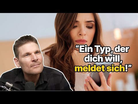 Soll ich mich bei ihm melden? | Beziehungsexperte Dominik Borde