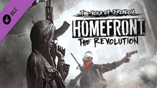 Homefront: The Revolution - The Voice Of Freedom - DLC