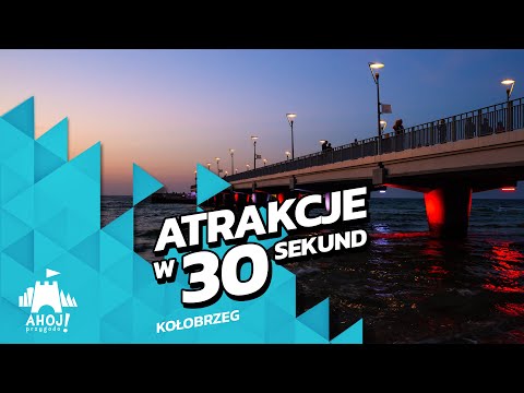 Atrakcje Kołobrzegu w 30 sekund! @AhojPrzygodo KOŁOBRZEG