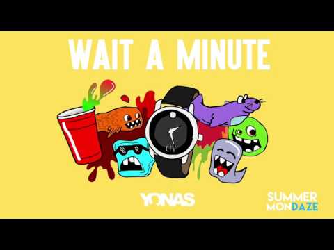 Video thumbnail for Wait a Minute