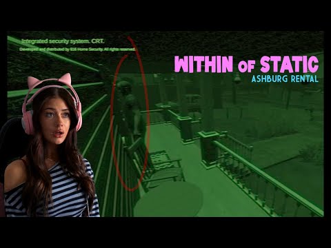 I shouldn't of rented this house.. Within of Static - Ashburg Rental EP. 1