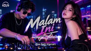 Download lagu 《Malam Ini》 | DJ Danty | Lagu EDM Melayu 2026 | Lagu Kehidupan & Semangat mp3
