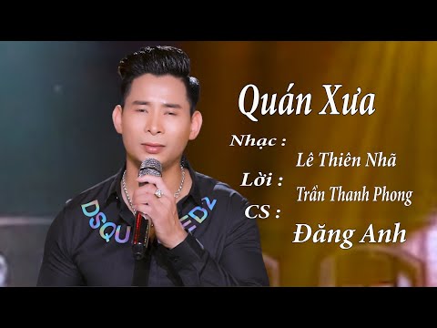 Quán xưa - Đăng Anh