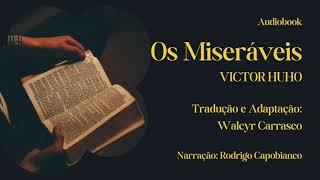 Os Miseráveis   - Audiobook Completo