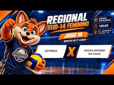 Disputas 3º lugar: ASTORGA x  SANTO ANTONIO DO CAIUA