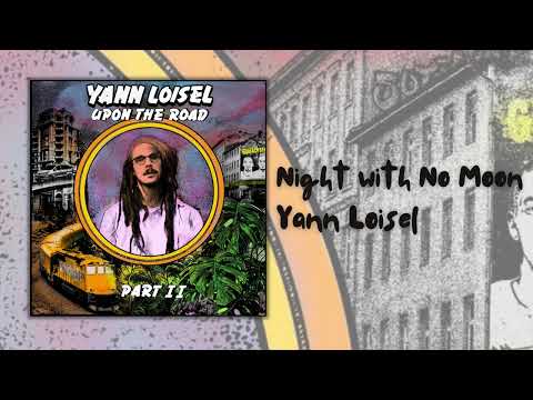 Yann Loisel - Night With No Moon