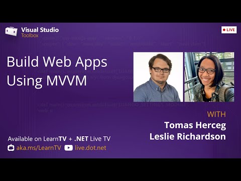 Visual Studio Toolbox Live - Build Web Apps using MVVM