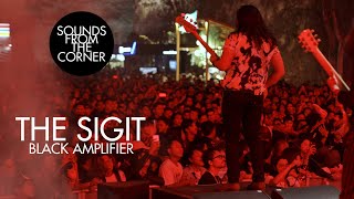 Download lagu The SIGIT - Provocateur // Black Amplifier | Sounds From The Corner Live #46 mp3