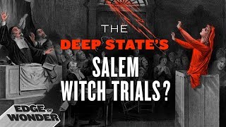 Deep State’s Salem Witch Trials. Occult Magic Horror Story no-one is telling. #Halloween [PART 1/2]