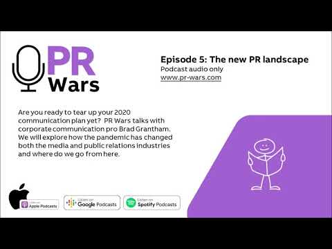 PR Wars Podcast: The new PR landscape