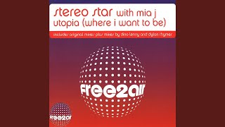 Utopia (Where I Want to Be) (Dylan Rhymes Never Satisfied Dub)