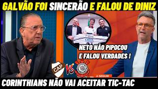 GALVÃO BUENO E NETO RASGOU O VERBO DA CONTRATAÇÃO DE DINIZ NO CORINTHIANS