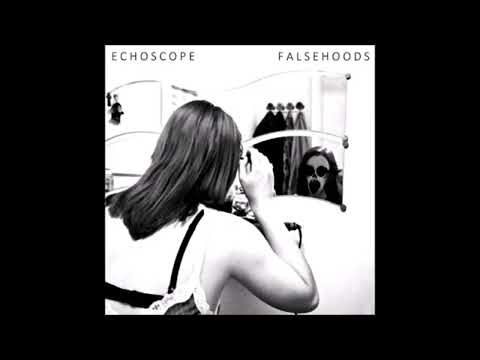 Echoscope - Anthem of the Weak