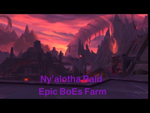 World of Warcraft 8.3 Farming Boes In Ny'alotha Raid, Watch Til The End.
