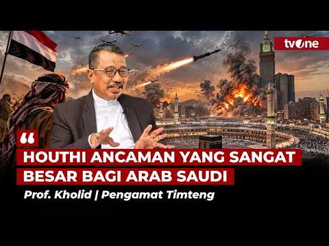 Pakar Timteng Ungkap Canggihnya Persenjataan Militer Houthi | tvOne
