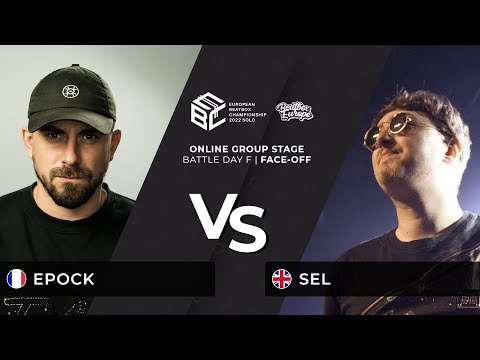 Epock 🇫🇷 vs. sel 🇬🇧 // European Beatbox Championship 2022