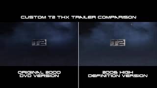 Download lagu Custom T2 THX Trailer Comparison mp3