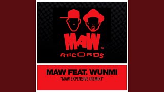 MAW Expensive (A Tribute To Fela) (Dim's Deepah Touch)