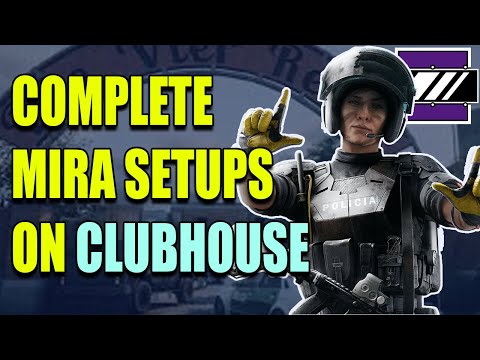 Mira Black Mirror Spots on Clubhouse (Every Site) | Rainbow Six Siege Gameplay Guide and Tips