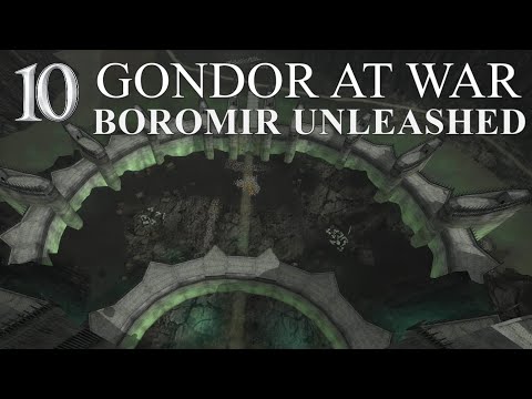 DaC V5 - Gondor At War 10: Boromir Unleashed